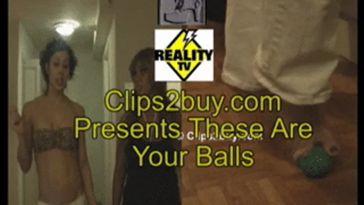 These Are Your Balls