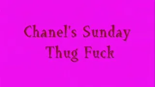 TS CHANEL THUG FUCK