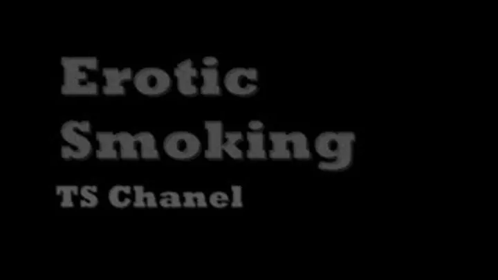 TS Chanel Smoking Fetish