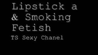 Lipstick & Smoking Fetish