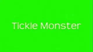 Tickle Monster