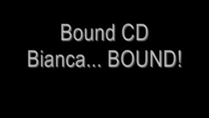 Bound CD Bianca - BOUND!