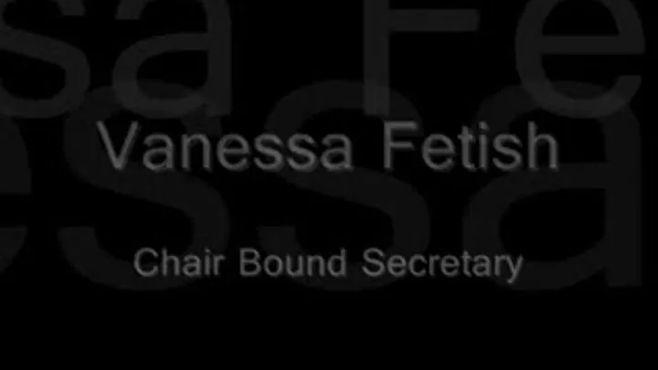 Chairbound Secretary