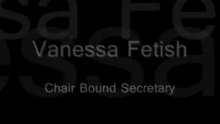 Chairbound Secretary