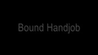 Bound Handjob