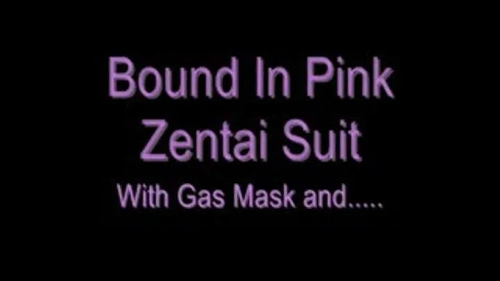 Bound in Pink Zentai Suit and Gas Mask