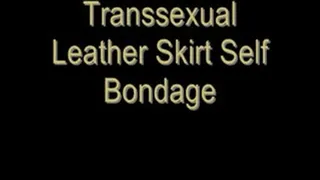 Transsexual Leather Skirt Self Bondage