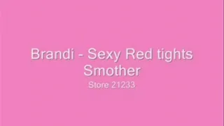 Brandi - Sexy Red Tights Smother
