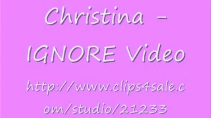 Christina - Ignore Video (Wallet Thump)