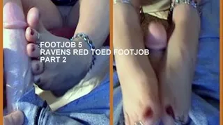 FOOTJOB5---RAVENS RED TOED FOOTJOB--PART 2