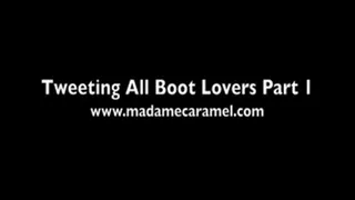 Tweeting to all Boot Lovers 01