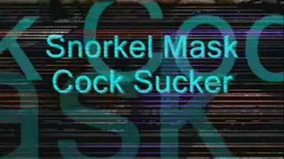Snorkel Mask Cock Sucker 1 divx