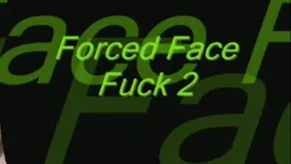 Face Fuck 2 divx