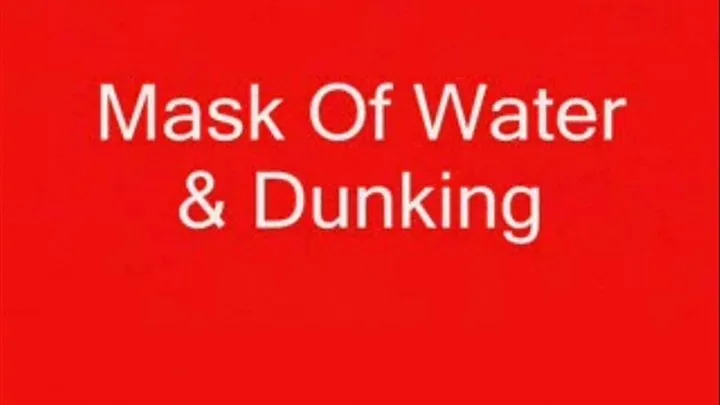 Mask Of Water & Dunking divx