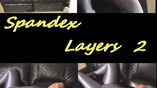 Spandex Layers Part2