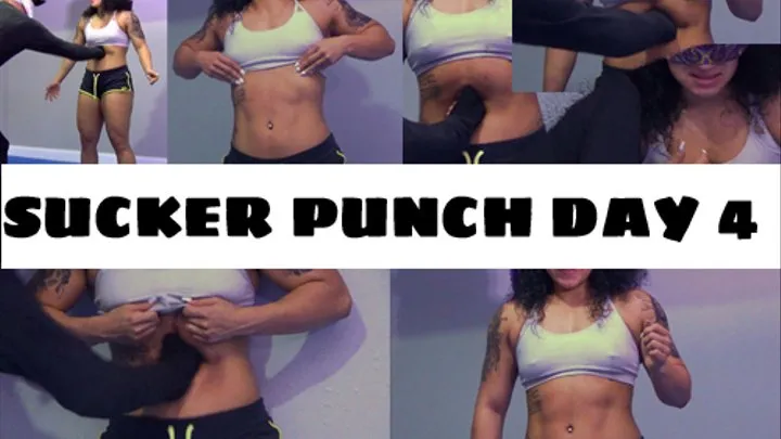 SUCKER PUNCH DAY 4: