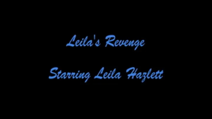 Leila's Revenge