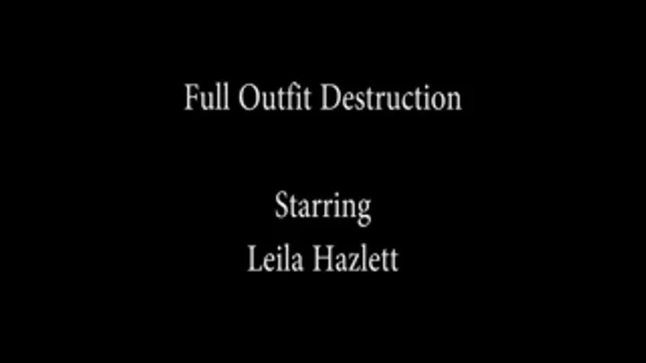 Total Outfit Destruction