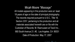 Michah Moore Massage Part 1