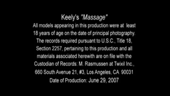 Keely's Massage Part 1