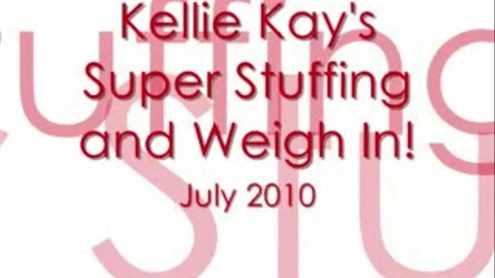 Super Stuffing and July Weigh In