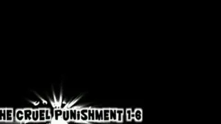 The Cruel Punishment FULL version