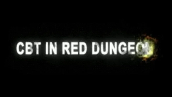 CBT in Red Dungeon