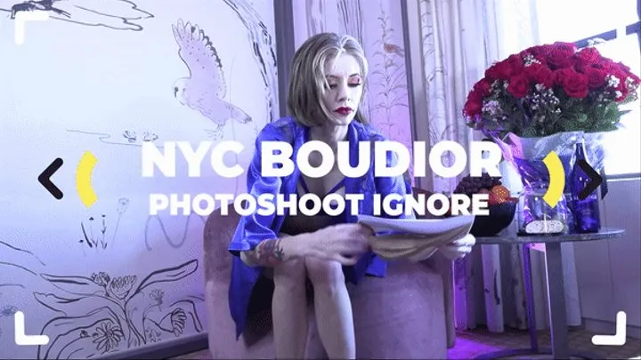 NYC Boudoir Photoshoot Ignore - Lingerie Tease POV by Goddess Kyaa