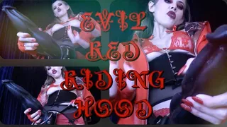 Evil Red Riding Hood - Cosplay Femdom Role Reversal by Goddess Kyaa