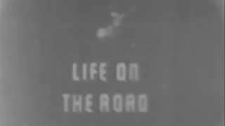 1930's - Life On The Road