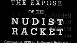 1930's - Nudist - Expose Of The Nudist Racket