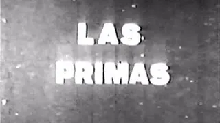 1950's - Hardcore - Las Primas - aka - The Cousins