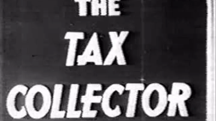 1950's - Hardcore - The Tax Collector