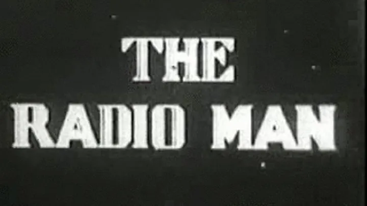 1920's - The Radio Man