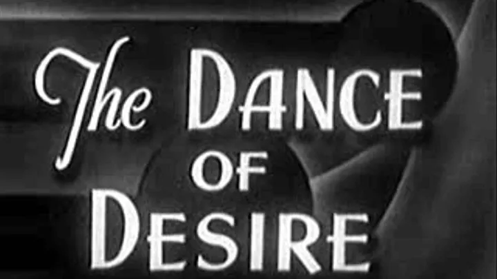 1950's - Stripper & Cheesecake - Dance Of Desire