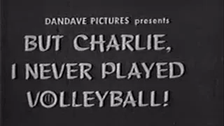 1960's - Nudist - But Charlie, I Never Played Volleyball!
