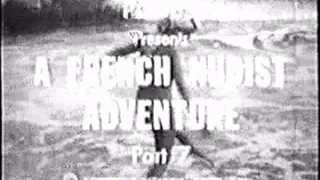 1960's - Nudist - French Nudist Adventure 7
