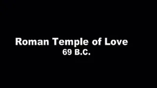 1970's - Softcore - Roman Temple Of Love - Part 1