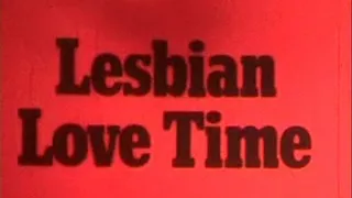 1970's - Lesbian - Lesbian Love Time