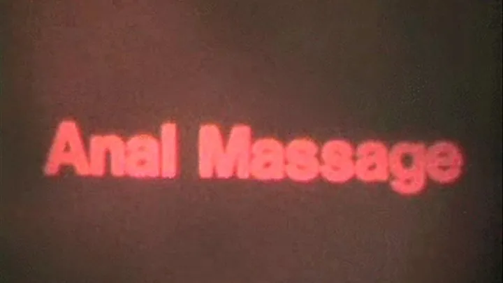 1970's - Hardcore - Anal Massage