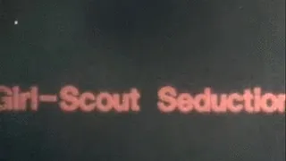 1970's - Hardcore - Girl Scout Seduction