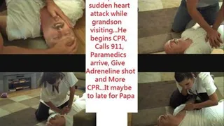 grandpa has sudden Heart Attack while having a vist with Grandson, CPR begins, until Female Paramedics Arrive...Its just Sometimes YOUR TIME to Go...