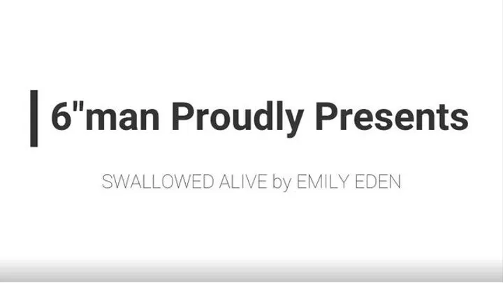 Swallowed Alive by Emily Eden