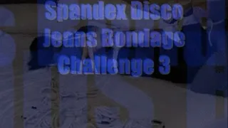 Spandex Disco Bondage Challenge Part 3