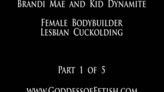 Muscular Goddess Lesbian Cuckolding with Brandi Mae - Part 1