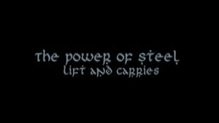 Power of Steel - lifts and carries