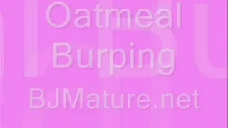 Oatmeal Burping