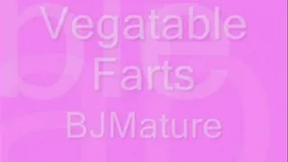 Vegetable Farts