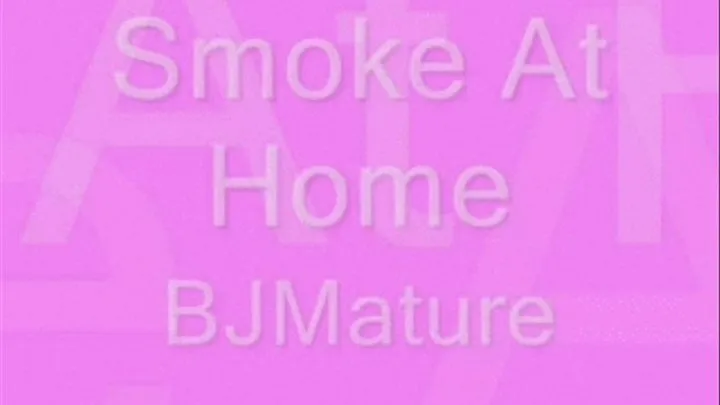 Smoke at Home