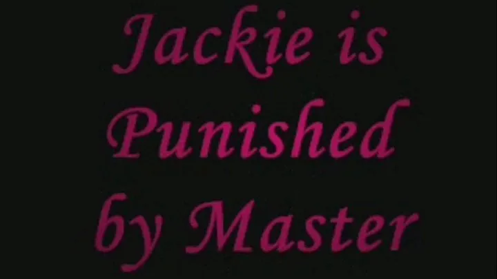 Jackie is Punished by Master IPOD